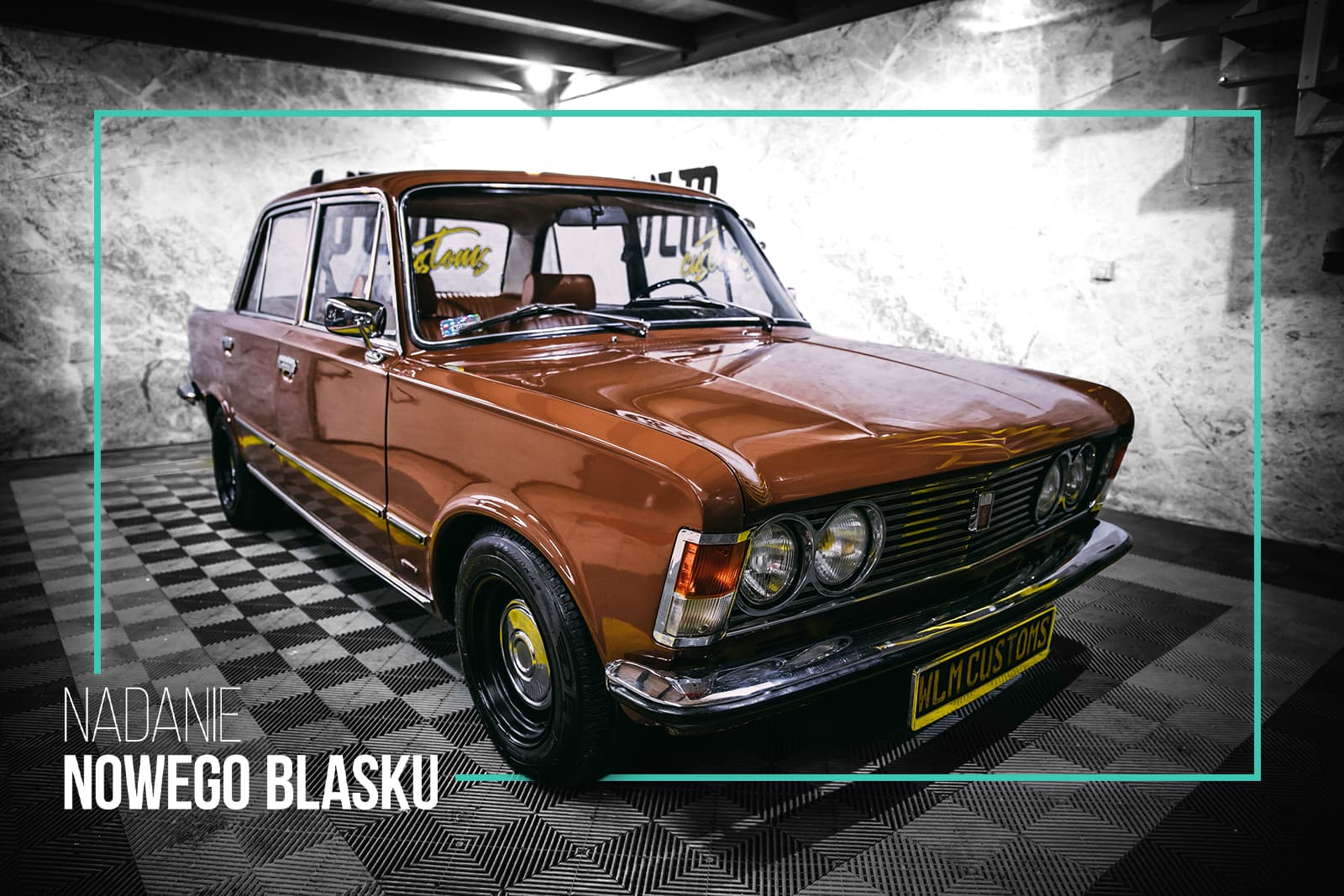 Nasz Polski celebryta - Fiat 125p by WLM Customs